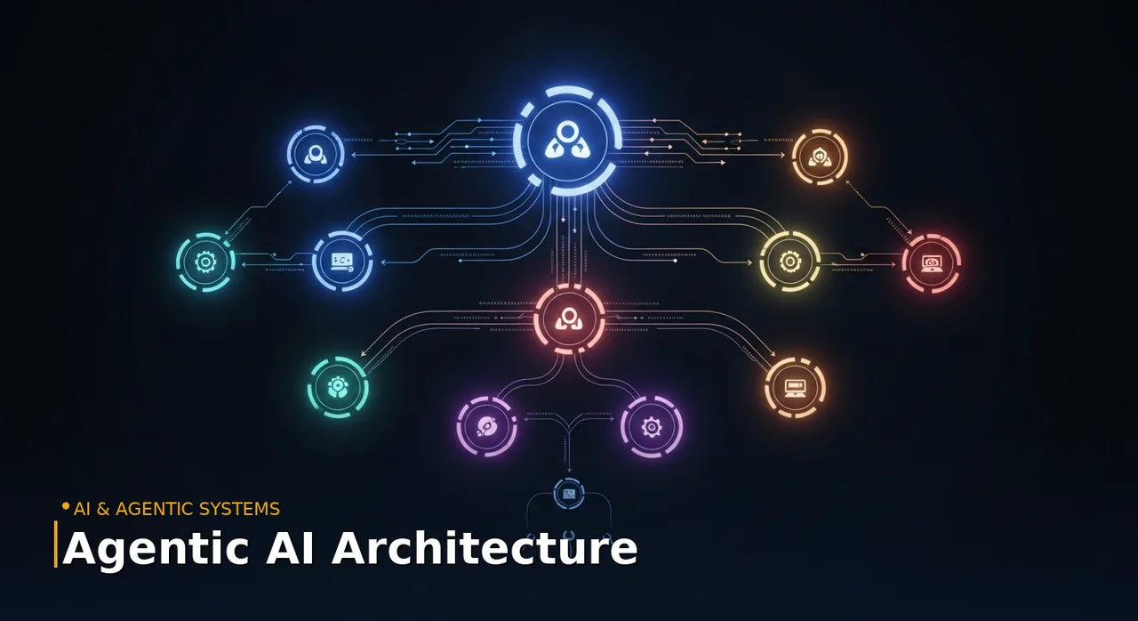 Agentic AI Architecture: A Complete Layer-by-Layer Technical Guide